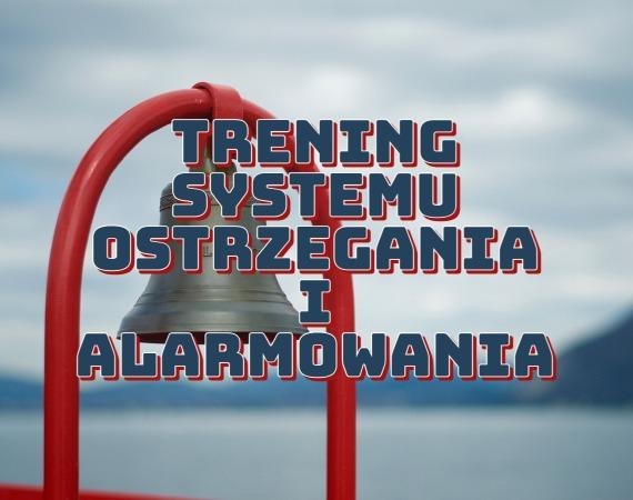 Trening systemu alarmowania - 1 sierpnia 2021 godzina 17:00