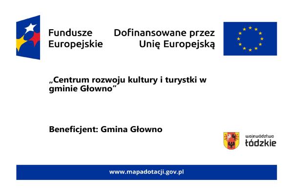 Gmina Głowno zawarła umowę z Województwem Łódzkim o dofinansowanie projektu pn. „Centrum rozwoju kultury i turystyki w gminie Głowno”