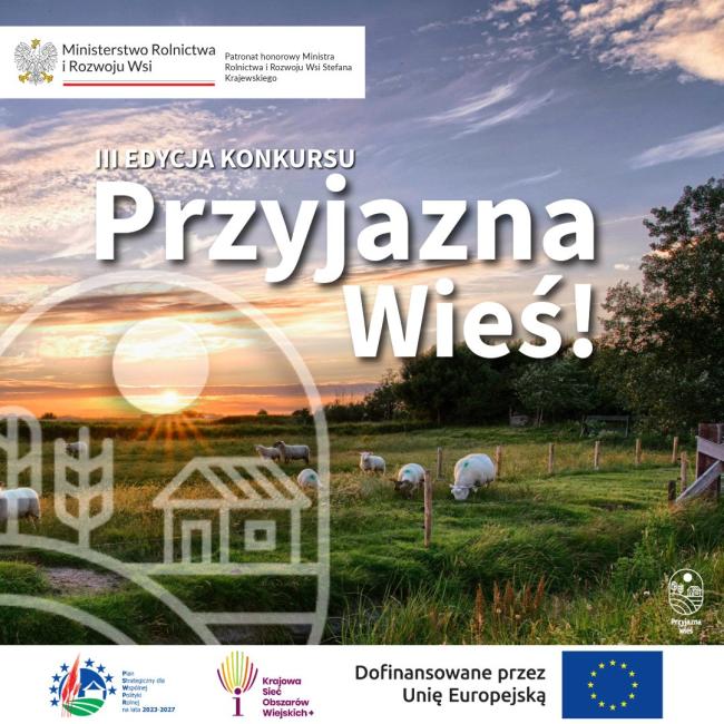 III edycja Konkursu Przyjazna wieś